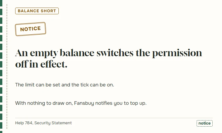 Notice stamp with the statement that an empty balance leaves the permission nothing to draw on